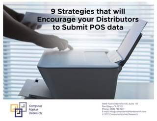 9 strategies that will encourage your distributors to submit pos data