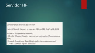 Servidor HP
 