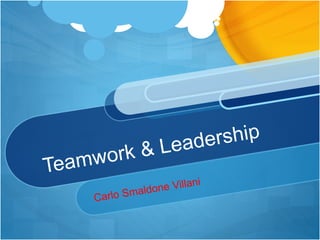 9 teamwork and leadership
