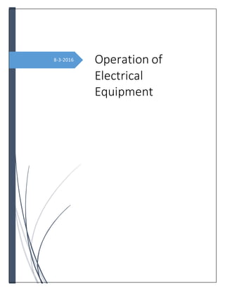 8-3-2016 Operation of
Electrical
Equipment
 