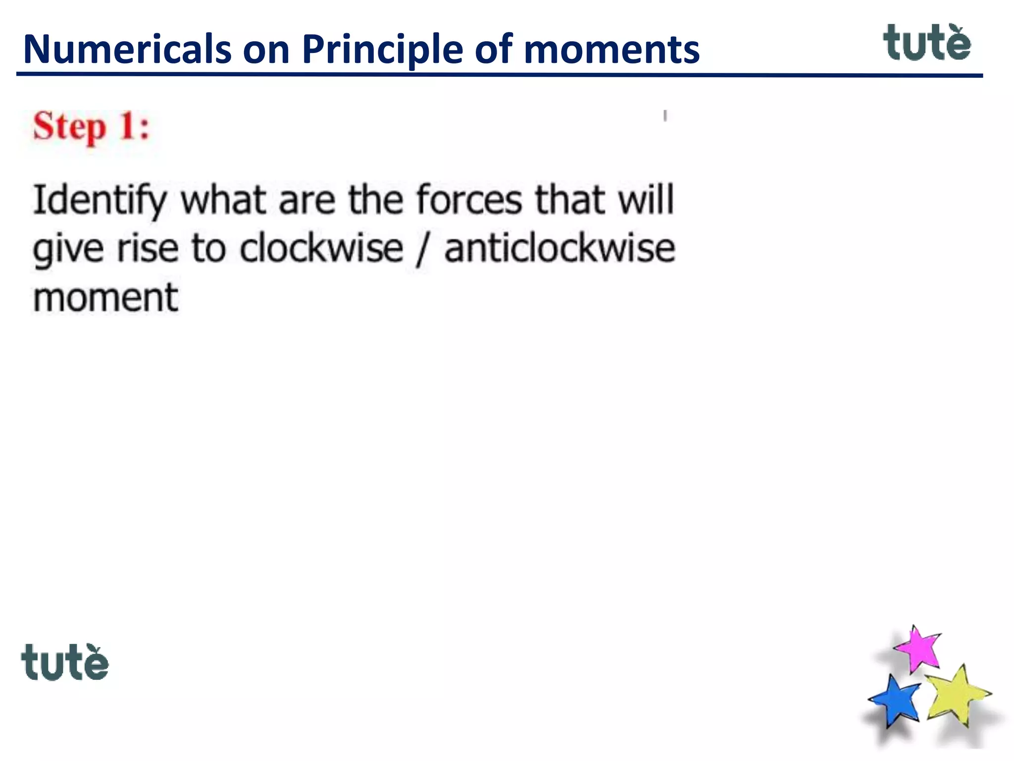 Numericals on Principle of moments
 