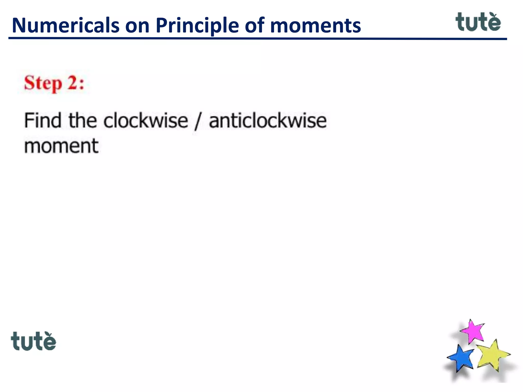 Numericals on Principle of moments
 