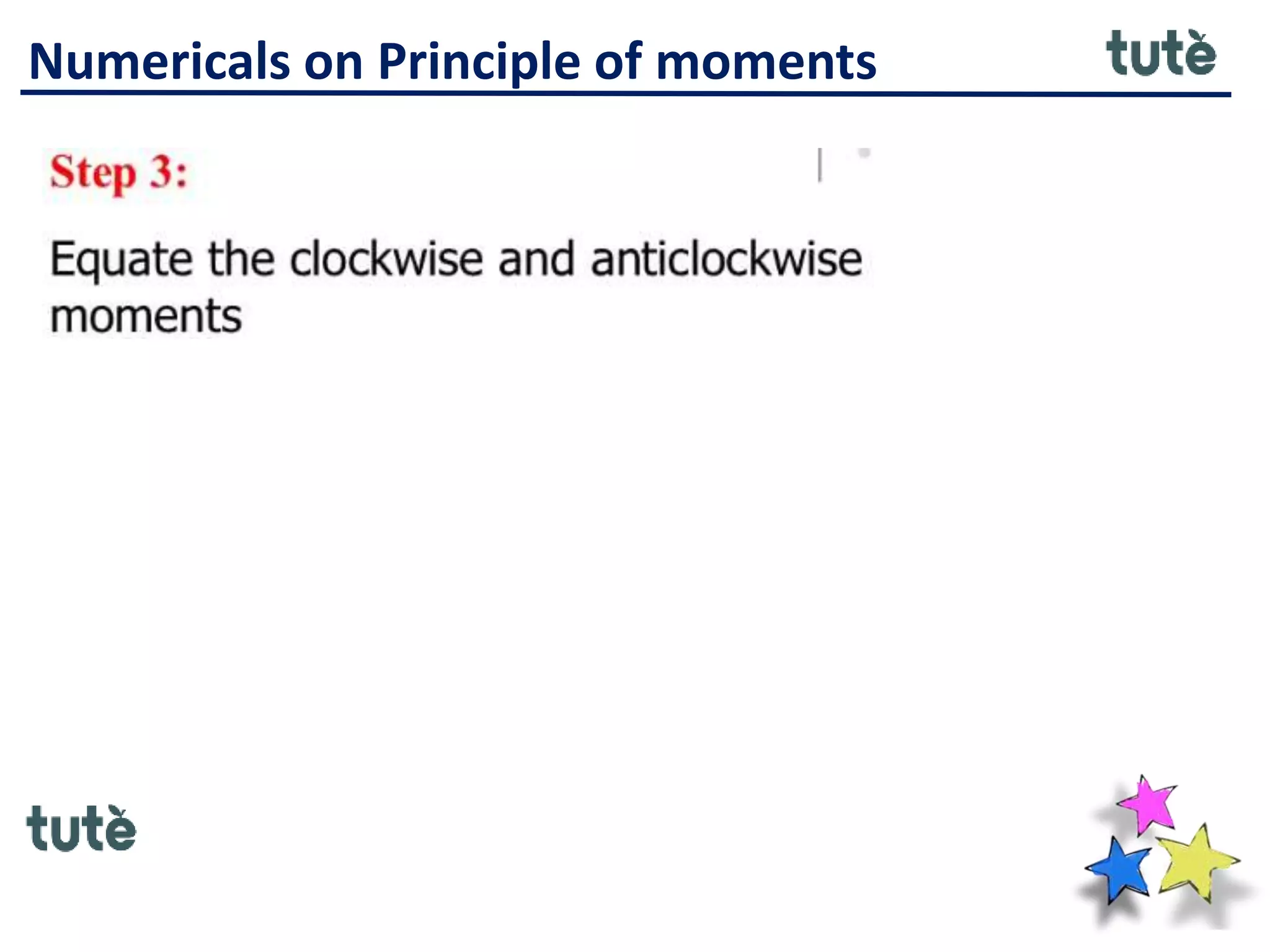 Numericals on Principle of moments
 