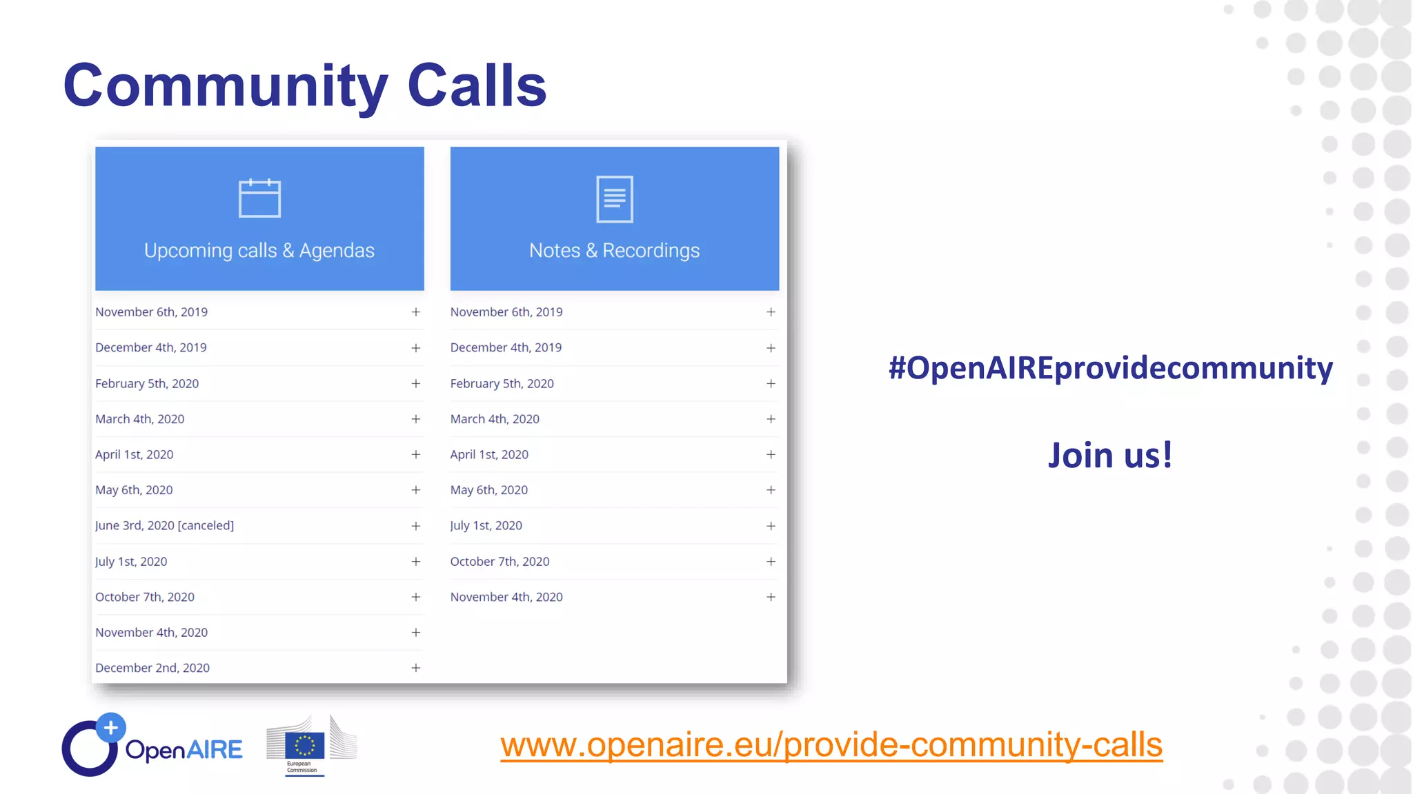 Community Calls
www.openaire.eu/provide-community-calls
#OpenAIREprovidecommunity
Join us!
 