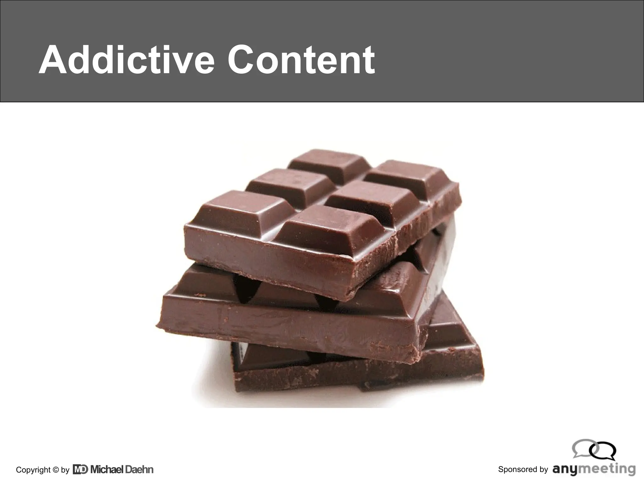 Addictive Content 