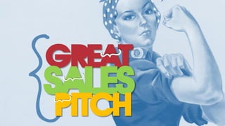 9 Tips For A Great Sales Pitch