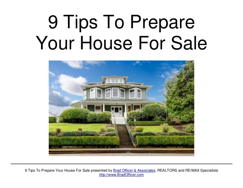 9 Tips To Prepare Your House For Sale