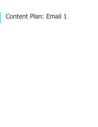 Content Plan: Email 1
 