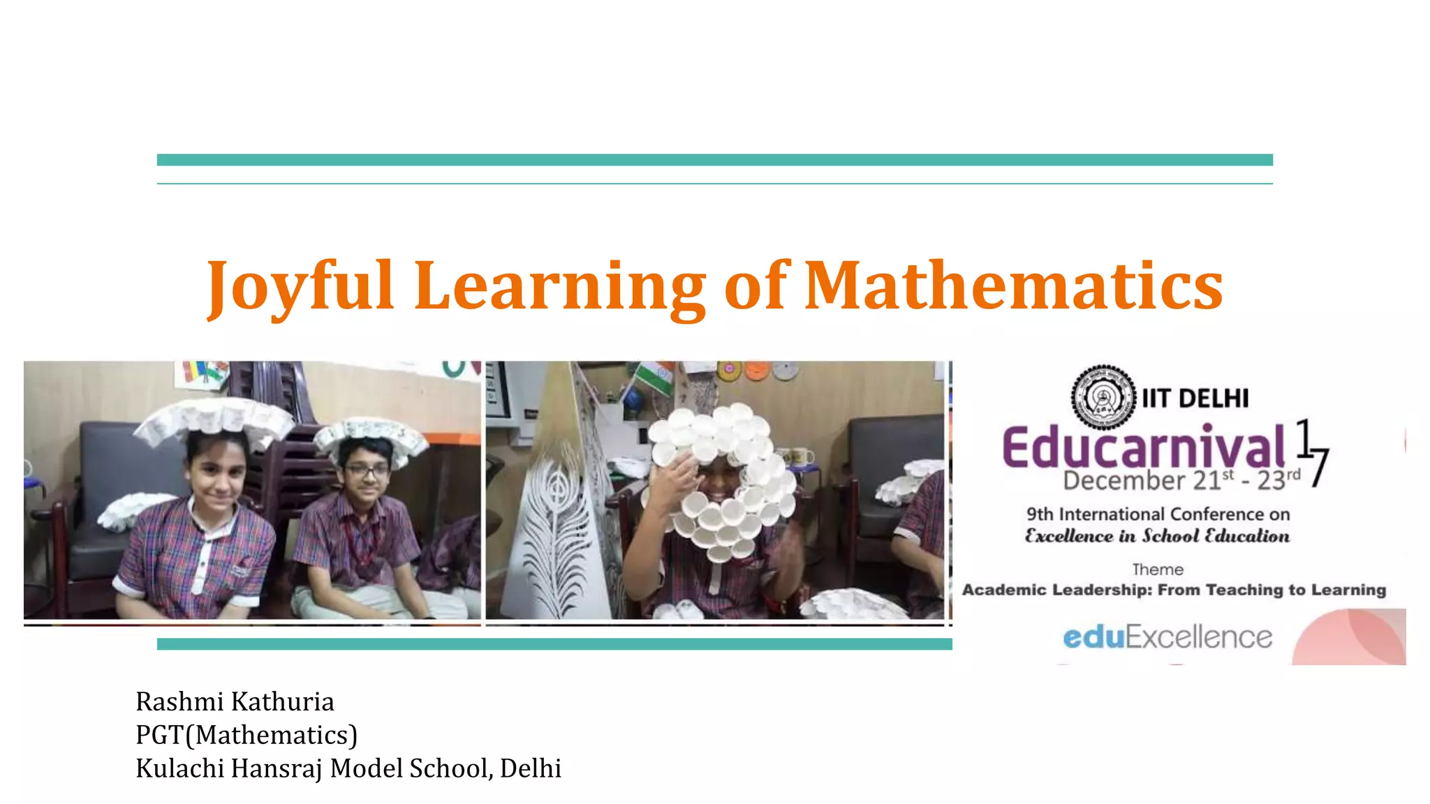 Joyful learning of mathematics ppt