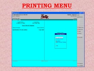 PRINTING MENU
 