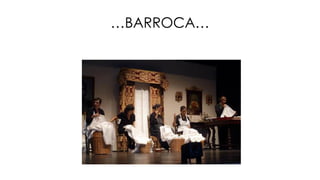 …BARROCA…
 