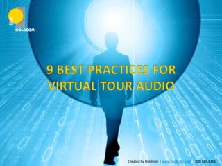 9 Best Practices for Virtual Tour Audio Slide 1