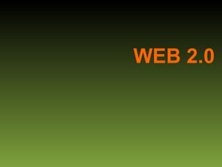 WEB 2.0 