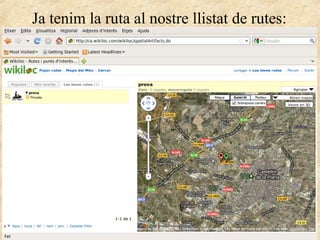 Ja tenim la ruta al nostre llistat de rutes:
 