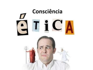 Consciência
 