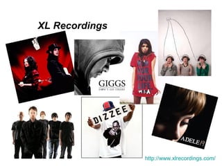 XL Recordings
http://www.xlrecordings.com/
 