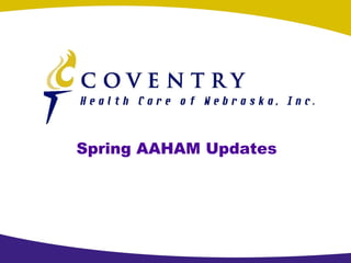 Spring AAHAM Updates 