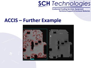 ACCIS Automated Conformal Coating Inspection System Presentation | PPT