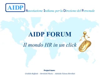 AIDP FORUM Il mondo HR in un click 