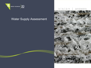 Water Supply Assessment   