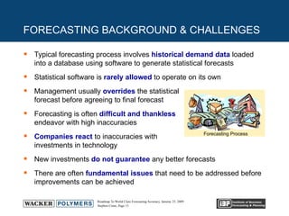 A Roadmap To World Class Forecasting Accuracy | PPT