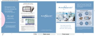 F410 4 Panel Gate Folder w/CD Pocket & Spine Outside



                                                                               AutoSearch makes it easy to
                                                                                                                                                                                                                                                                                                                                                                               AutoSearch offers you the latest and highest
                                                                                    AutoSearch Login Screen
                                                                              get the information you need:
                                                                                                                                                                                                                                                                                                                                                                               quality GPS technology available. With
                                                                                                                                                                                                                                                                                                                                                                               AutoSearch in your car, you have the best in
                                                                                                                                                                                                                                                                                                                                                                               automotive safety security and information
            • No Equipment to Buy                                                                                                                                                                                                                                                                                                                                              at your fingertips.
                                                                                                                                                                                                                                                                                                                                                           Always in Control
            • One time Activation Fee
                                                             Customer specifies their company name, Enters predetermined user name and password.
                                                                                                                                                                                                                                                                                                                                                                                                How AutoSearch Works
            • Free Installation                              Can request help if any details forgotten.

                                                                                                                                                                                                                                                                                                                                                                                                                                         A system of
                (with subscription agreement)                                                                                                                                                                                                                                                                                                                                    These receivers gather the                                 precision-linked
                                                                                                                                                                                                                                                                                                                                                                                 information from the satellites                             satellites circle
                                                           Our on-board navigation monitor provides full-color maps and detailed,
                                                                                                                                                                                                                                                                                                                                                                                                                                              high above the
                                                           graphically enhanced directions in a large, easy-to-read display.




                                                                                                                                                                                                                                                                                                               AutoSearch™ Always in Control
                                                                                                                                                                                                                                                                                                                                                                                                                                              Earth collecting
                                                                                                                                                                                                                                                                                                                                                                                                                                             information and
                                                                                                                                                                                                                                                                                                                                                                                                                                           transmitting it back
                                                                                                                                                                                                                                                                                                                                                                                                                                        to GPS receivers.
                                                                The AutoSearch website is intuitively designed to give
                                                                 you immediate access to the information you want.
                      Why wait?
                                                                                                                                                                                                                                                                  Always in Control

                       View the enclosed                                                                                                                                                                            D
                                                                 Settings l Administration l Log Off l Help Position Now l Focus on map l Areas & Zones l View History l Get reports l Set Tracking l Alarms
                                                       A         TRACKING DEVICE MANAGEMENT

                     CD-ROM to learn more.
                                                                  Group A
                                                                  Vehicle 1
                                                                  Vehicle 2
                                                                  Vehicle 3                                                                                                                                                                                                                                                                                                              These receivers gather the information from the satellites
                                                       B
                                                                  Group B
                                                                                                                                                                                                                                                                                                                                                                                                                                          And identify the
                                                                  Vehicle 1
                                                                  Vehicle 2                                                                                                                                                                                                                                                                                                                                                                 location of the
                 www.earthsearch.us                               Vehicle 3                                                                                                                                                                                                                                                                                                                                                                  signal, which is
                                                                                                                                                                                                                                                                                                                                                                                                                                              presented to you
                                                                                                                                                                                                                                                                                                                                                                                Calculate it
                                                                                                                                                                                                                                                                                                                                                                                                                                              in real-time via
                                                                                                                                                                                                                                                                                                                                                                                                                                             your online
                                                       C                                                                                                                                                                                                                                                                                                                                                                                   connection.

                                                                                                                                                                                                                                                                                                                                                 Your best source for
                                                                                                                                                                                                                E

                For information about AutoSearch           A. Central Account Management: Specify Settings, Update user/account information.
                   Fleet Management Solutions
                                                                                                                                                                                                                                                                                                                                                 auto protection and
                                                           B. Device Management: Users with multiple devices can arrange their GPS trackers into

                contact us at: sales@earthsearch.us           categories for easier tracking and managing. Categories will update automatically as new
                                                              vehicles are added.
                                                                                                                                                                                                                                                                                                                                                                               A system of precision linked satellites, circle the earth and transmit
                                                           C. Map Display: Users have a graphic representation of the location of the vehicle they are
                                                                                                                                                                                                                                                                                                                                               real-time, GPS tracking.        information back to our receivers. These GPS receivers gather the
                                                              currently monitoring
                                                                                                                                                                                                                                                                                                                                                                               information from the satellites, calculate it, and ultimately, identify
                                                           D. Tracking Control Panel: Users can manage the basic functions of their tracking devices from
                                                                                                                                                                                                                                                                                                                                                                               the location of the signal.
                                                              a simple, easy to follow menu.
                                                                                                                                                                                                                                    © 2004 EarthSearch Communications, Inc. All rights reserved.
                                                           E. Messaging Display: Users will receive text-based updates of recent satellite transmissions                                                                EarthSearch Communications, Inc., 561 Forest Parkway, Suite 5, Forest Park, GA 30297
                                                              and related information.                                                                                                                                        Telephone (404) 608-9320 • Fax (404) 361-8525 • www.earthsearch.us




sales rep:                                                                                                                                                                                        MAGENTA      CYAN
1st ofa date:
                                                                                                                                                                                                                                           Back cover                                                                                               Front cover
                                                                                                                                                                                                  YELLOW       BLACK
artist:                                                                                                                                                                                           DISC MAKERS
cust:
job #:
rel #:
 