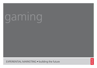 Atari Experiential Marketing Campaign