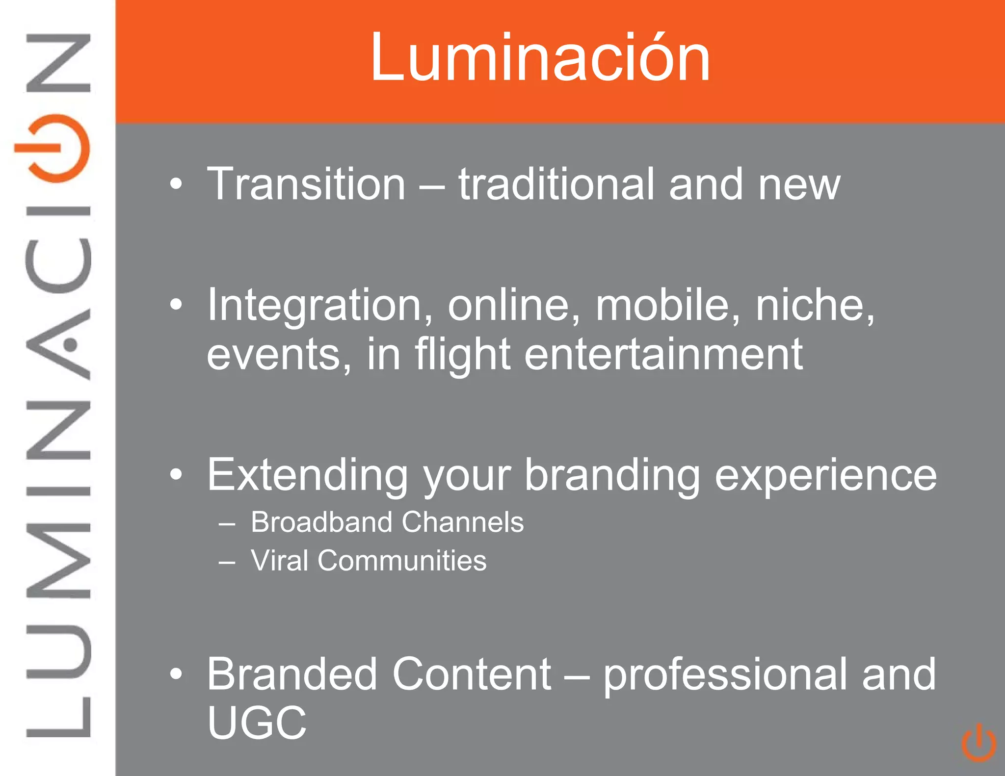About Luminacion Total