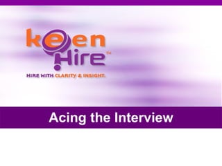 Acing the Interview 