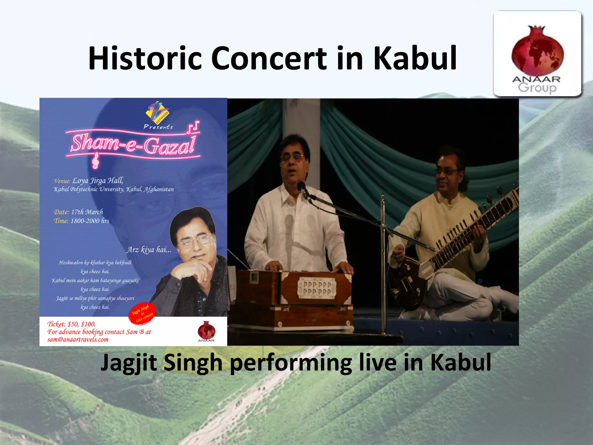 Historic Concert in Kabul  Jagjit Singh performing live in Kabul 