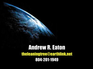 Andrew R. Eaton [email_address] 804-201-1949 