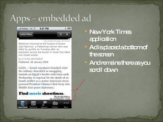 New York Times application Ad is placed a bottom of the screen And remains there as you scroll down 