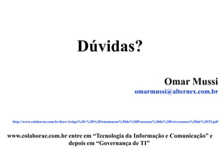Apresentacao Omar Mussi 24 Julho 2008