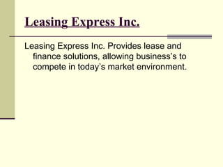 Leasing Express Inc. ,[object Object]