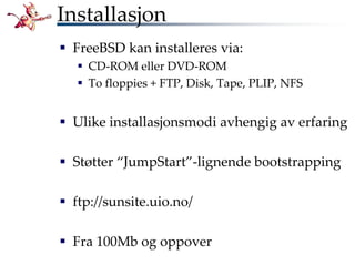 Bli kjent med FreeBSD!