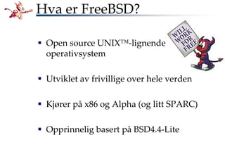 Bli kjent med FreeBSD!