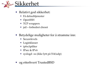 Bli kjent med FreeBSD!