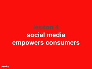 lesson 4 social media empowers consumers 