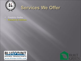 Feasibility Studies Remodels & Additions 