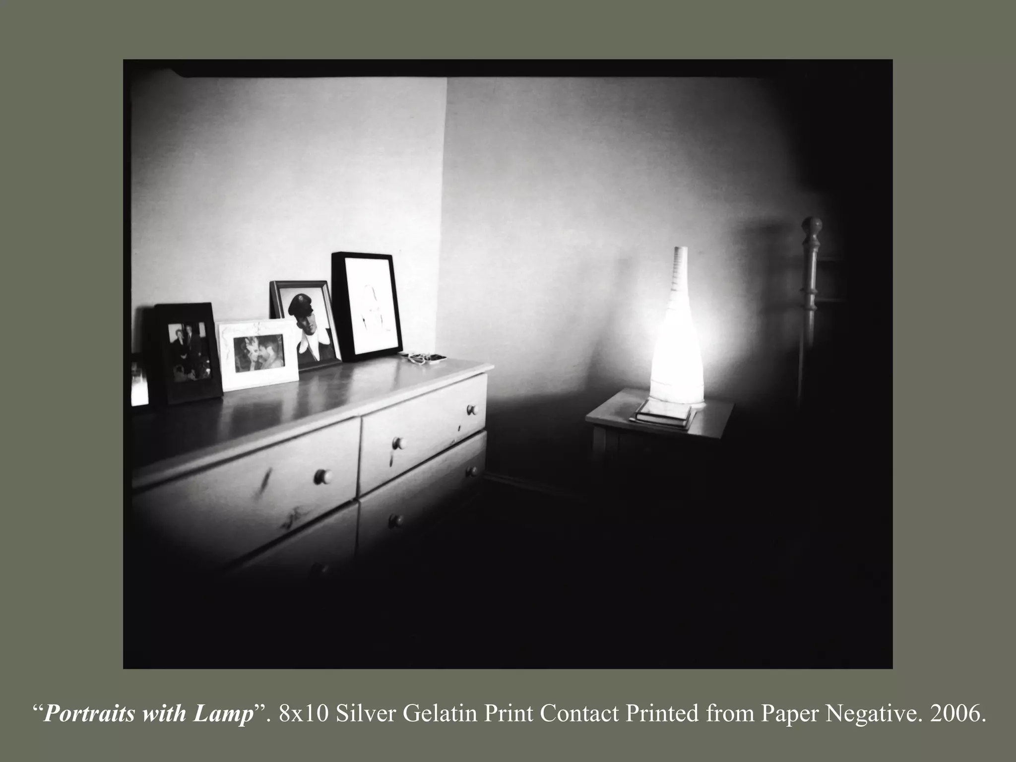 “Portraits with Lamp”. 8x10 Silver Gelatin Print Contact Printed from Paper Negative. 2006.
 