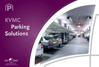 KVMC
  Parking
Solutions



��                  ��
   ������������������������
����������������������������
 