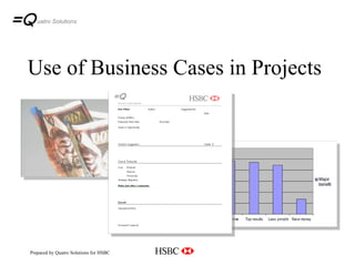 Use of Business Cases in Projects uatro Solutions 