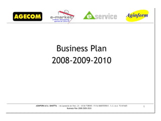 Business Plan 2008-2009-2010 