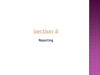 Reporting 