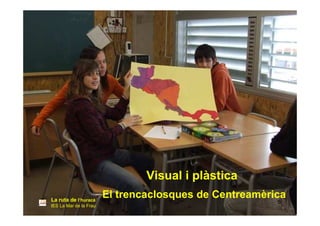 Activitats de La Ruta de l'huracà