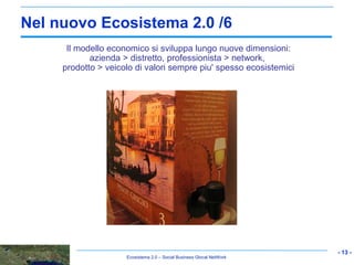 Ecosistema 2.0 (Treviso, 19/2/09)