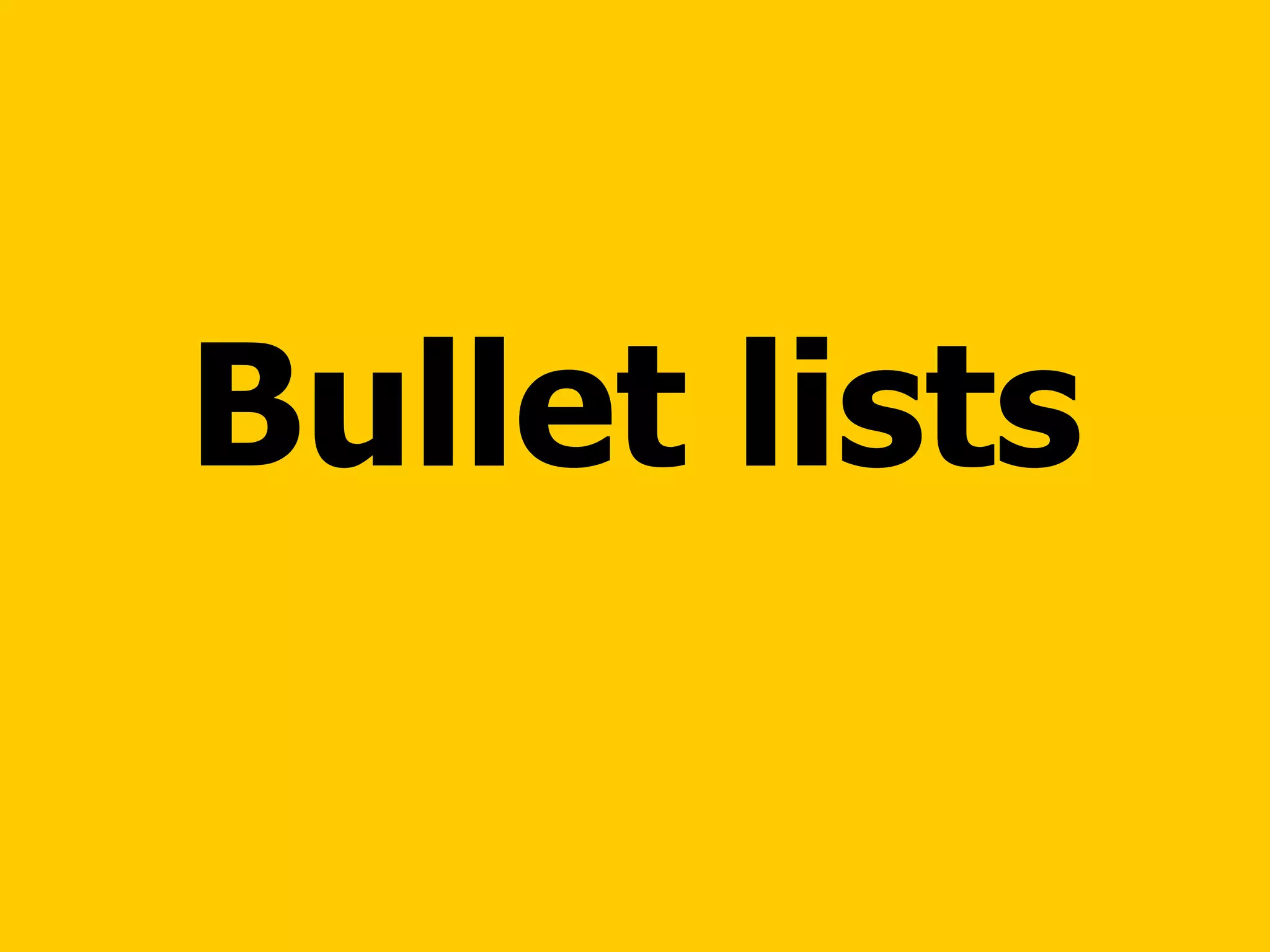 Bullet lists 