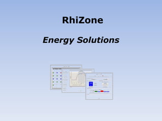 RhiZone

Energy Solutions
 