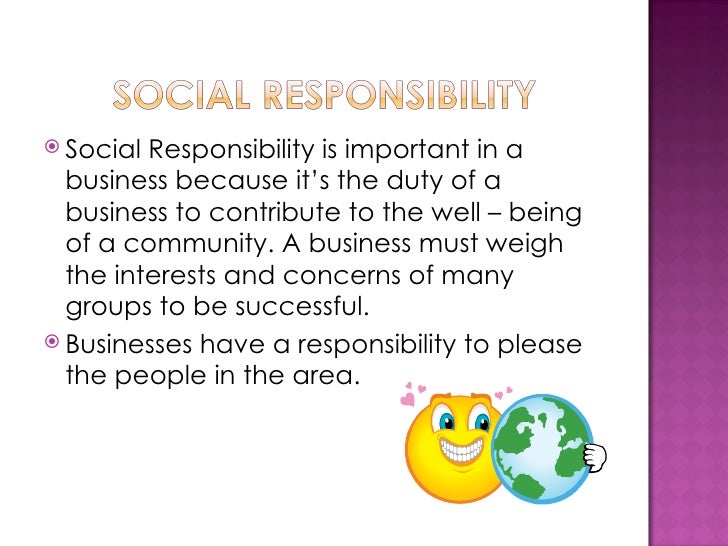 Chapter 4 Slide Show Social Responsibility