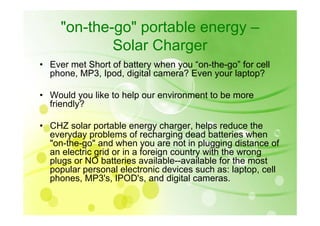 Chz Committed To Green Solar Tech 2009